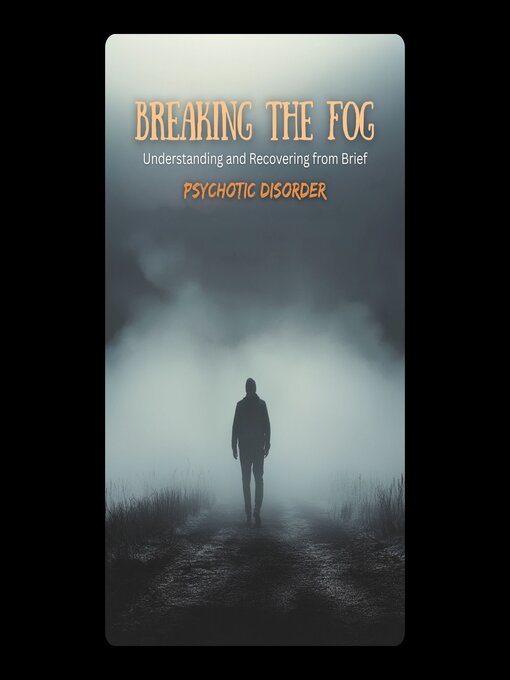 Title details for Breaking the Fog by S Williams - Wait list